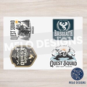 May include: Four sticker designs featuring a cat in a forest, a dragon with the text "Basgiath War College", a skull on an island with the text "The Isles Are Calling Quest Squad Aretian Riders", and a unicorn with the text "Brave The Dark Quest Squad Aretian Rider".