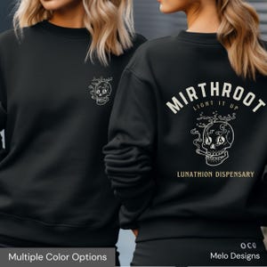 Crescent City Mirthroot Sweatshirt bookish merch ruhn danaan top gift Light It Up dispensary shirt bryce hoodie hunt lunathion SJM Licensed