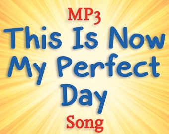 This Is Now My Perfect Day Canzone di affermazione / Manifestazione / Legge di attrazione / Riprogrammazione del subconscio / Guarigione / Successo / Denaro