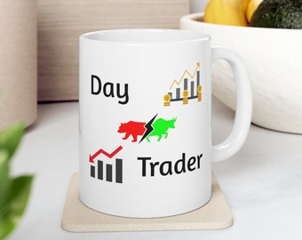 Day Trader Coffee Mug: Stock Market Investor Gift