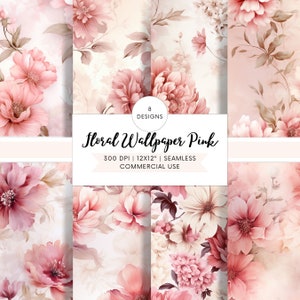 May include: Eight seamless floral wallpaper patterns in pink and cream colours. The patterns feature various pink flowers, leaves, and stems on a cream background. The text "Floral Wallpaper Pink" is displayed in a white banner with the text "8 Designs, 300 DPI, 12x12", and "Seamless Commercial Use" in smaller text below.