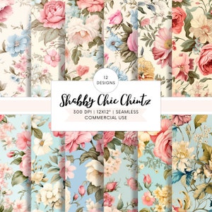 Op de afbeelding: Twaalf digitale papierontwerpen met bloemmotieven in roze, blauwe en groene tinten. De ontwerpen zijn naadloos en perfect voor knutselprojecten. De tekst "Shabby Chic Chintz" wordt weergegeven op een witte banner.