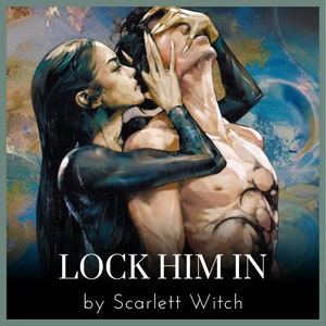 LOCK HIM IN // Keep Him Spell // Ritual
