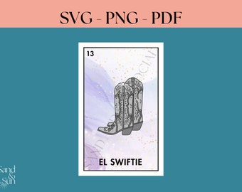 El Swiftie Sparkly Cowgirl Boots Funny Loteria Card SVG, PNG, PDF Digital File | Instant Download