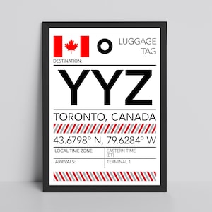 May include: A black and white luggage tag with the text "DESTINATION: YYZ TORONTO, CANADA 43.6798° N, 79.6284° W LOCAL TIME ZONE: EASTERN TIME (ET) ARRIVALS: TERMINAL 1" and a red and white Canadian flag.