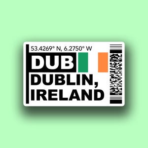 DUB Dublin, Ireland Boarding Pass Glossy Travel Sticker | Irish Travel Sticker | Airport Sticker | Laptop/Luggage Sticker | Dublin Sticker