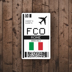 FCO Rome, Italy Boarding Pass Glossy Sticker | Italy Travel Sticker | Rome Sticker | Laptop/Luggage Sticker | Airport Sticker, European City