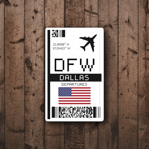 DFW Dallas, Texas Boarding Pass Glossy Sticker | Airport Sticker | Laptop/Luggage Sticker | United States City | Vacation Sticker | Texas