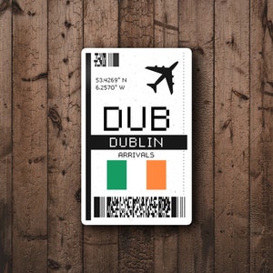 DUB Dublin Boarding Pass Glossy Travel Sticker | Ireland Travel Sticker | Airport Sticker | Laptop/Luggage Sticker | Irish City Sticker