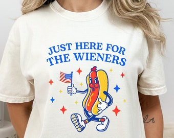 Chemise Hot Dog, Just Here For The Wieners pour le 4 juillet, Chemise drôle à pois chauds, T-shirt Jour de l'Indépendance, T-shirt rétro 4 juillet - JL025