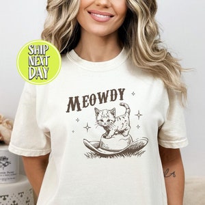Meowdy Cute Kitten Cat Country Western Tshirt,  Funny Country Music Tees, Cat Lovers Gift, Sarcastic Western Tee, Rodeo Life T Shirt - AF020
