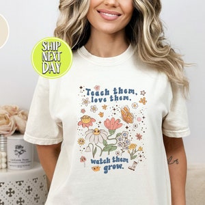 Lehrer-T-Shirts, Blumenlehrer-Hemd, lehren, sie lieben, sie beobachten, wie sie wachsen, Kindergärtnerin, Schulanfang, Lehrer-Geschenk -SC035