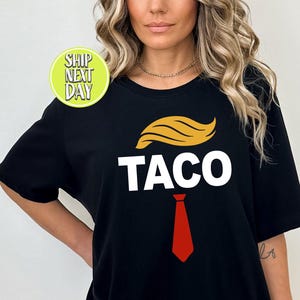 Taco Tshirt, Retro Trump Always Chickens Out Shirt, Activism Gift, Political Humor Shirt, Tariffs Shirt, Anti Maga Tee, Political Gift-TC294