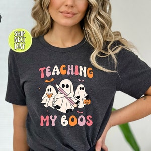 Teaching My Boos T-Shirt, Halloween Teacher shirt, Teach Tshirt, Teacher Shirt, Cute Halloween Shirt for Teachers, Sppoky Teacher Gift-HC60