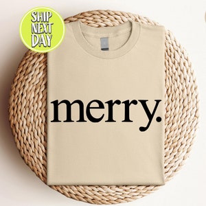 Merry Tshirt, Christmas Gifts For Women, Merry Christmas Gift Shirt, Cute Xmas Shirt, Festive Holiday Shirt, Christmas Family T Shirt -CC215