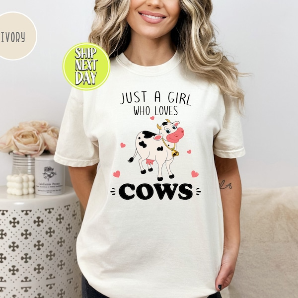 Just A Girl Who Loves Cows Shirt, Cow Lovers Shirt, Cow Lovers Tee, Cow Lovers Gifts, Farmer Shirt,Funny Cow Tee, Farming Shirt  -FUN10