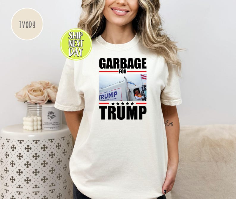 Garbage for Trump Funny Election 2024 Tshirts, Sarcastic Trump T Shirts