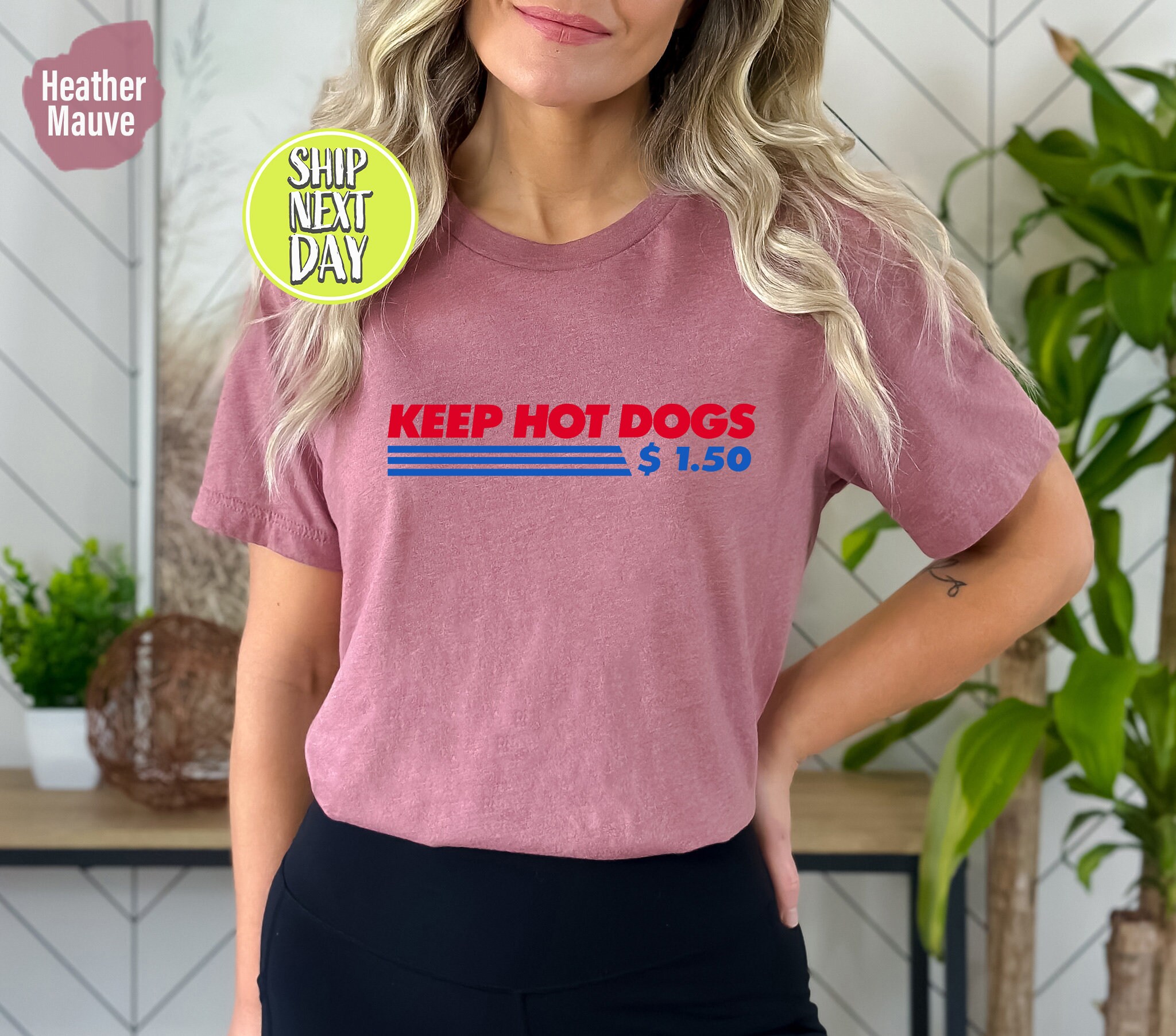 Keep Hot Dogs 1.50 Tshirt Hot Dog Shirt Funny Hot Dogs Tee Etsy