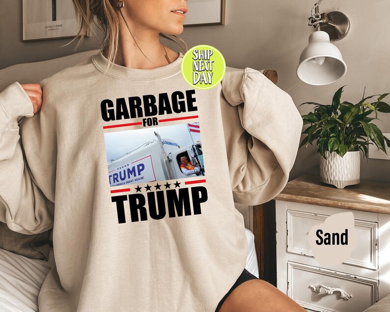 Garbage for Trump Funny Election 2024 Sweatshirt, Womens Trump Shirt
