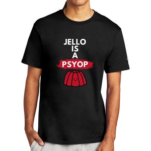 Camisa de gelatina Ropa de comida camiseta del desierto para hombres ropa divertida para camiseta teórica de la conspiración para mujeres iniciador de conversación