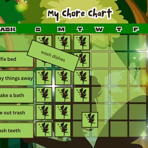 May include: A green and brown chore chart with the words "My chore chart" at the top. The chart is divided into seven columns for each day of the week and five rows for different tasks. Each task has a fairy illustration next to it. The tasks are "fix bed", "put my things away", "take a bath", "take out trash", and "brush teeth".