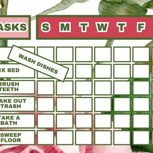 May include: A printable chore chart with a floral background. The chart has a list of tasks: wash dishes, fix bed, brush teeth, take out the rubbish, take a bath, and sweep the floor. The days of the week are listed across the top: Sunday, Monday, Tuesday, Wednesday, Thursday, Friday, and Saturday.