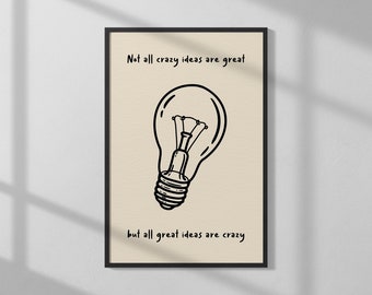 Crazy Ideas | Aesthetic Print | Mood Wall Art | Quote Poster