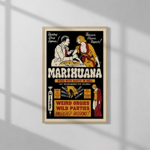 Entfesselte Leidenschaften! | Vintage Druck | Retro Werbe-Plakat | Marihuana Wandkunst