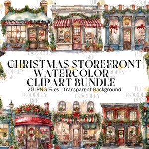 20 Watercolor Christmas storefront clipart,high quality JPEG and PNG files, xmas clipart, christmas shop clipart, festive clipart, holidays