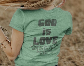 God is Love T-Shirt: Christian Bible Verse Apparel