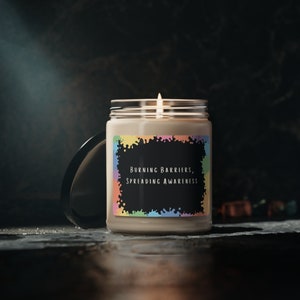 Burning Barriers, Spreading Awareness Candle | Aromatic Soy Wax Blend | Inclusive Design | Soy Candle | Disability Candle