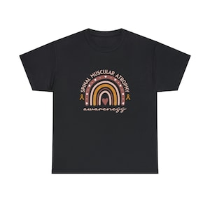 Spinal Muscular Atrophy Awareness Shirt | SMA Awareness Tee | Disability Awareness T-Shirt | Rare Disease Advocacy | Gift for SMA Supporters