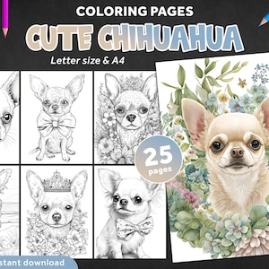 25 Coloring Pages Chihuahua, Printable Coloring Book, Dogs, Puppy, Kids + Adults Grayscale Coloring Pages PDF