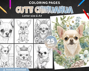 25 Coloring Pages Chihuahua, Printable Coloring Book, Dogs, Puppy, Kids + Adults Grayscale Coloring Pages PDF