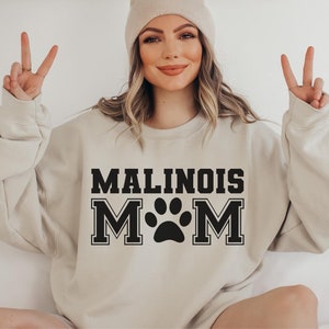 Malinois Mom Sweatshirt Gift for Dog Owner, Malinois Mama Crewneck Sweater Dog Lover Gift, Funny Malinois Dog Owner Shirt Gift for Women