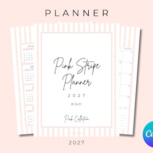 May include: A 2027 planner with a pink and white vertical striped border. The cover features the text Pink Stripe Planner 2027 8.5x11 Pink Collection. The interior pages show monthly calendar layouts with pink accents and grid lines.