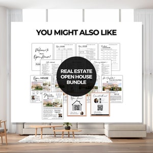 May include: A collection of printable real estate open house signs and templates. The signs feature a variety of designs, including a welcome sign, a sign with a QR code, and a sign with a checklist. The signs are all in black and white with a modern design.