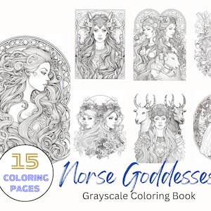 15 Beautiful Norse Goddesses Coloring Pages - GRAYSCALE - Coloring Book for Adults & Kids -  Instant Download Printable PDF File