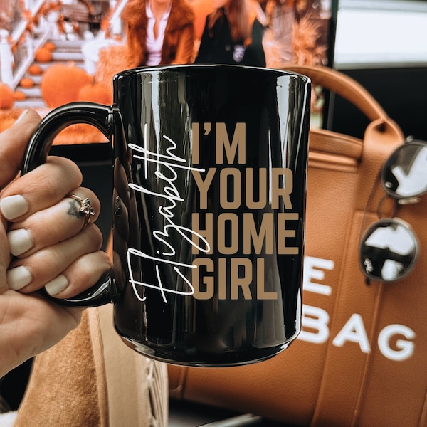 Realtor Gift - Real Estate Marketing Gift for Realtor - Personalized Realtor Gift - Custom Realtor Coffee Mug - I’m your Home Girl Tumbler