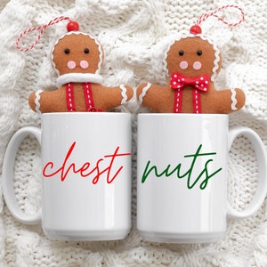 Christmas Couples Mugs - Chest - Nuts - Personalized Gifts for Couples -Custom Wedding Gift -Engagement Gift - Anniversary Gift - Funny Mugs