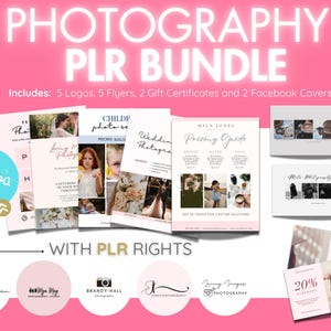 Puede incluir: Un paquete de marketing digital rosa y blanco para fotógrafos. El paquete incluye 5 logotipos, 5 folletos, 2 certificados de regalo y 2 portadas de Facebook. El texto "Photography PLR Bundle" está en letras blancas grandes sobre un fondo rosa. El texto "Made in Canva" está en letras azules sobre un círculo azul claro. El texto "With PLR Rights" está en letras doradas sobre un fondo blanco.
