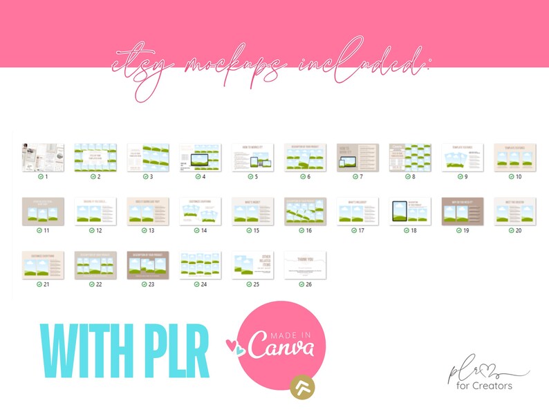 May include: An image showcasing 26 Etsy mockup templates for digital product displays. The image includes the text "etsy mockups included" and "WITH PLR MADE IN Canva". The design incorporates a palette of pink, green, and beige, suitable for online shop presentations.