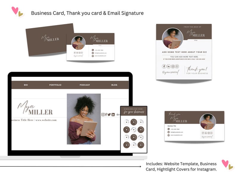 May include: A mockup of a website template, business card, and thank you card. The website template features a brown header with the text "BIO", "PORTFOLIO", "PODCAST", and "BLOG". The website template also features a photo of a woman with brown hair and a brown shirt. The business card and thank you card feature a brown background with the text "Mya MILLER" and a photo of the same woman. The thank you card also includes the text "Add some text here about your biz" and "Thank you! For your business".