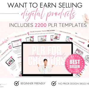 May include: Promotional image with text: "Want to Earn Selling Digital Products." Includes 2200 PLR templates. A laptop displays "PLR for Creators Inventory Bundle." Pink and white design with "Best Seller" badge.