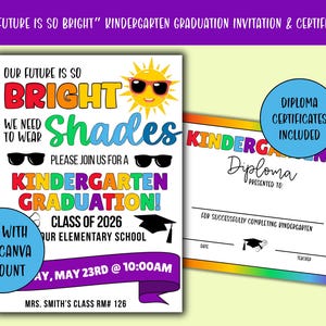 Bewerkbare afstudeeruitnodigingen en certificaten voor de kleuterschool. "Onze toekomst is zo helder".