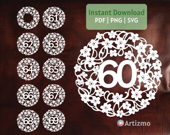 Floral 60-69 Birthday Wreath Bundle | PDF and PNG for Hand cutting | SVG for Machine Cut | Instant Download