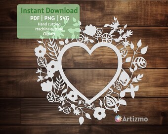 Floral Heart Template | SVG for Machine Cut | PDF and PNG for Hand cutting