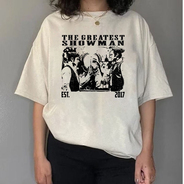 The Greatest Showman Shirt - Etsy