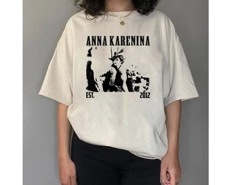 Anna Karenina Shirt, Anna Karenina Tee, Anna Karenina T-Shirt, Crewneck Sweatshirt, Retro Vintage Shirt, Classic Movie, Trendy Sweatshirt