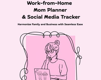 Work From Home Mom Planner | Social Media Tracker (Printable)